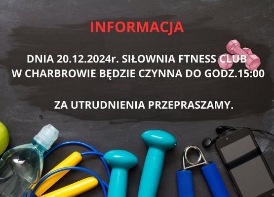 20 grudnia siłownia w Charbrowie czynna do godz. 15.00 grafika